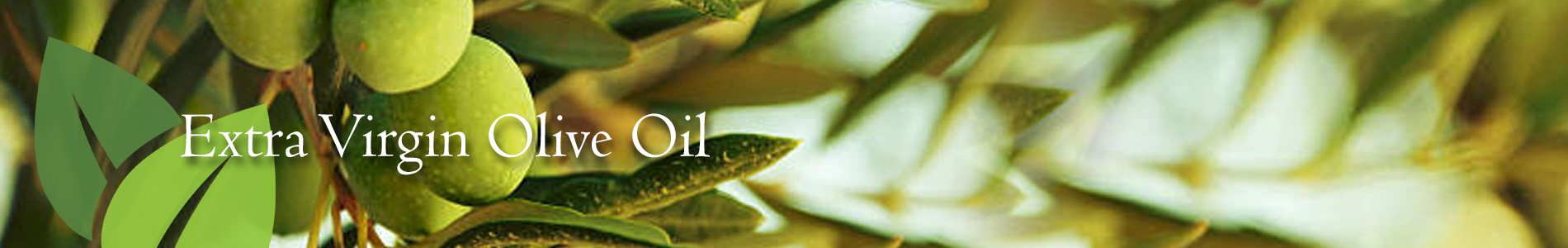 extra virgin olive oil